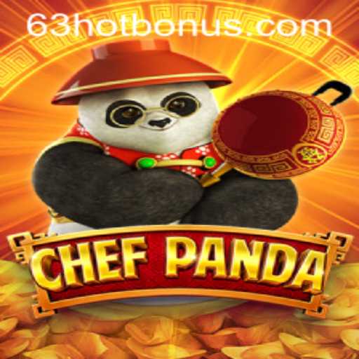 ChefPanda: A Culinary Adventure Game Taking the World by Storm with 63HOT