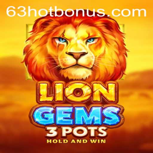 Discover the Thrilling World of LionGems3pots: A Modern Gaming Adventure