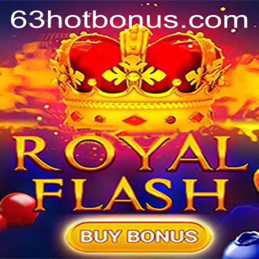 Discover the Electrifying World of RoyalFlashBuyBonus with 63HOT
